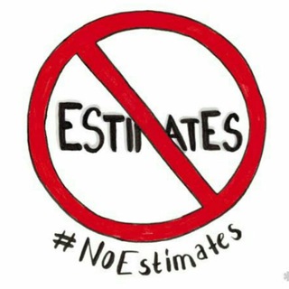 #NoEstimates