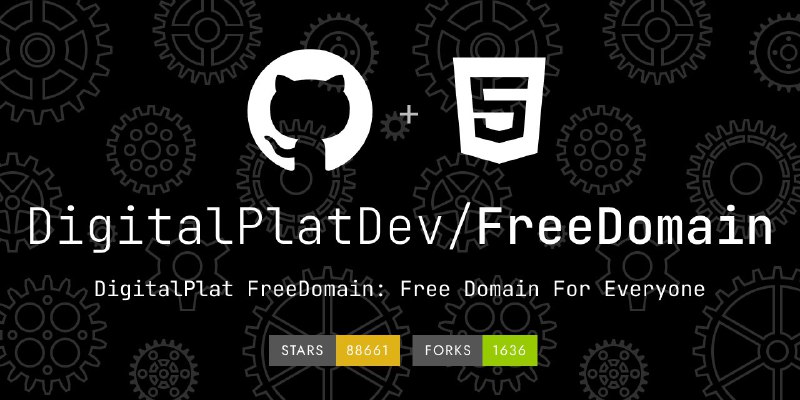 🍭  #域名服务 #网络工具🏵  DigitalPlat FreeDomain - 免费域名注册🍥 简介