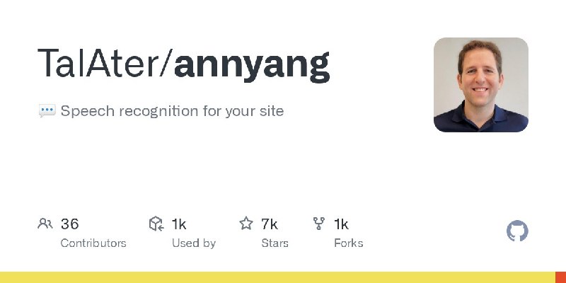 🍭 #JavaScript库 #语音识别🏵 Annyang - JavaScript语音识别库🍥 简介