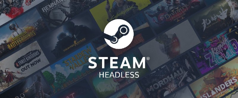🍭 #Docker #Steam #容器化 #NVIDIA🏵 Docker-steam-headless - 支持NVIDIA显卡的Steam容器镜像🍥 简介