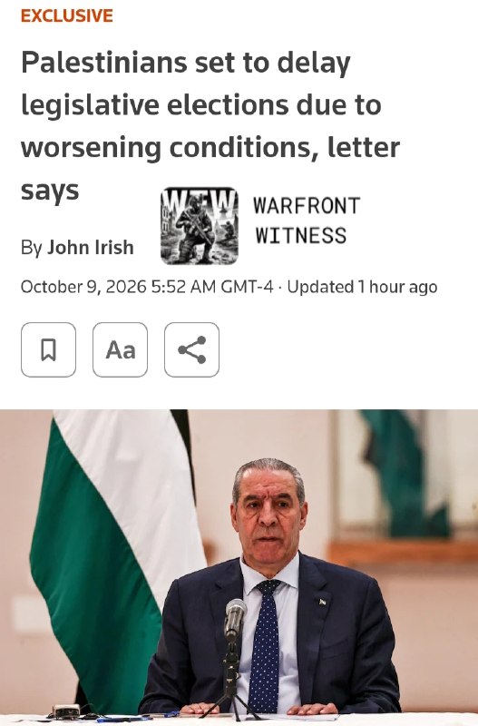 🇵🇸🇫🇷🇮🇱 Reuters: Palestinian Vice President Hussein Al-Sheikh has informed France that the legislative elections scheduled for November 28 will be postponed, possibly until September 2027, citing worsening political, security and economic conditions.