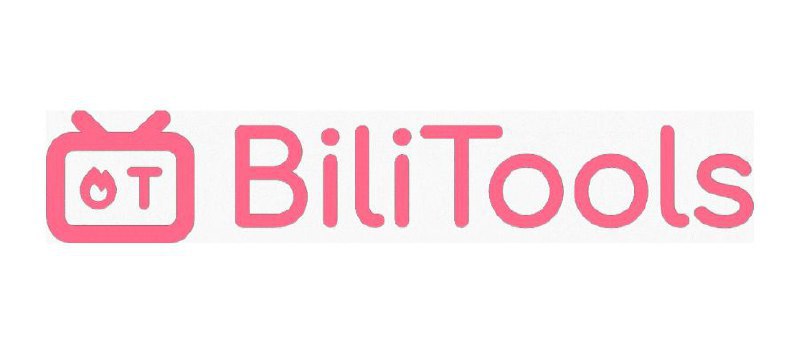 ⚙️ BiliTools -  跨平台哔哩哔哩工具箱▎软件平台