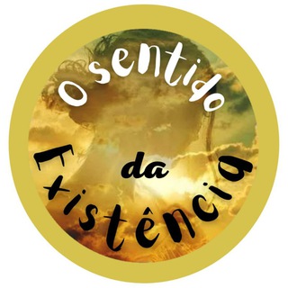 O Sentido da Existência