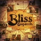 Bliss Dispatch