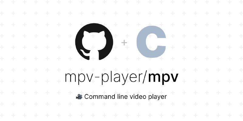 🗣  赚钱项目  |  助力我们  👈🏵  #程序 |  mpv - 自由的命令行媒体播放器🍥 简介