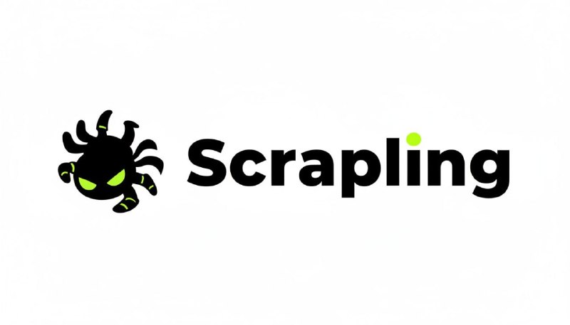 🍭 #网页抓取 #Python工具🏵 Scrapling - 高效网页数据提取🍥 简介