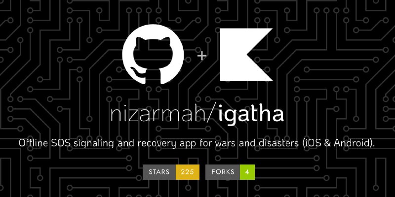 🗣  每日羊毛线报  👈🏵  Igatha - 离线求救与互助🍥 简介