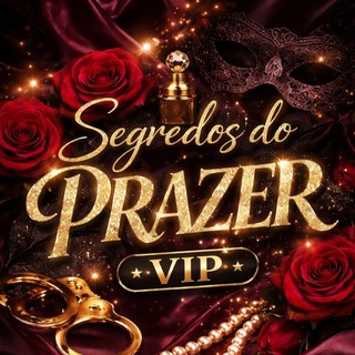 💋 Segredos do Prazer VIP- PREVIA