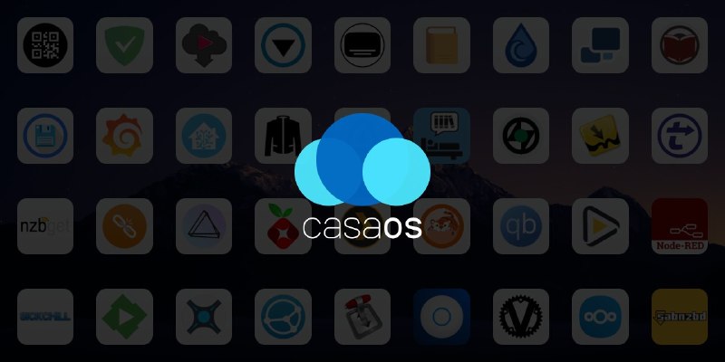 🍭 #私有云 #家庭服务器 #数据管理🏵 CasaOS - 轻量级家庭云管理系统🍥 简介