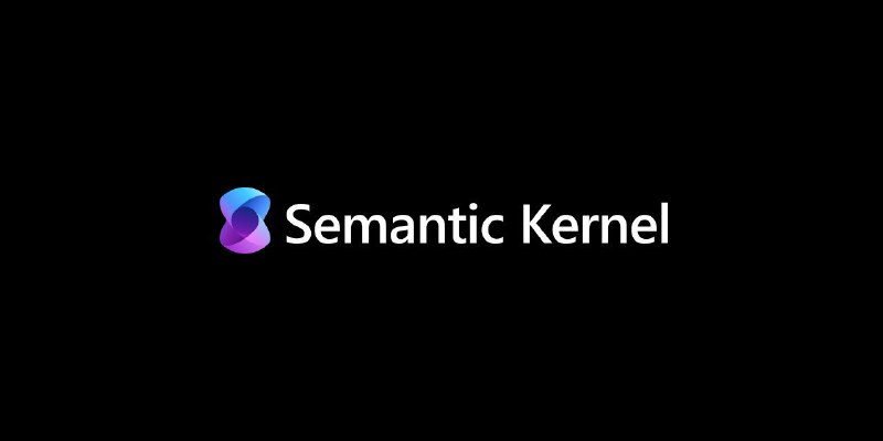 🍭 #AI开发工具 #SDK🏵 Semantic Kernel - 构建AI代理与多代理系统🍥 简介