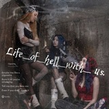 Life_of_hell_with_ us.
