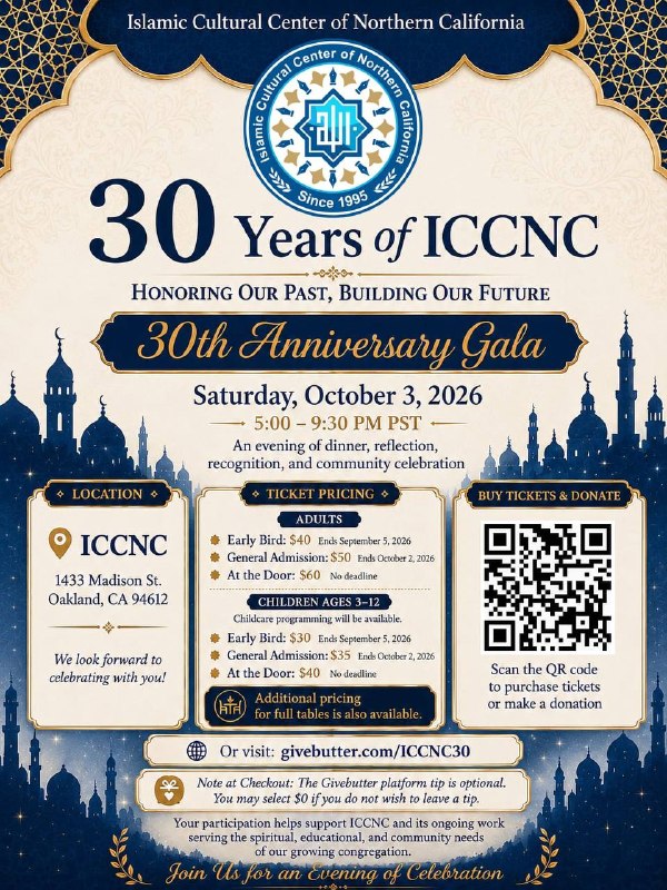 ICCNC مركز اسلامى فرهنگى شمال كاليفرنيا: Celebrating 30 Years of ICCNC! Join us for a special evening as we celebrate three decades of faith, service, community,