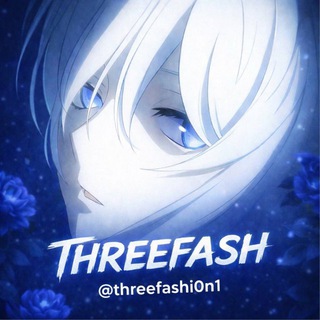 💙~ 𝖳𝗁𝗋𝖾𝖾𝖥𝖺𝗌𝗁 ~💙