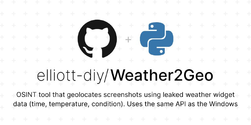 🗣  每日羊毛线报  👈🏵  Weather2Geo - 截图地理定位工具🍥 简介