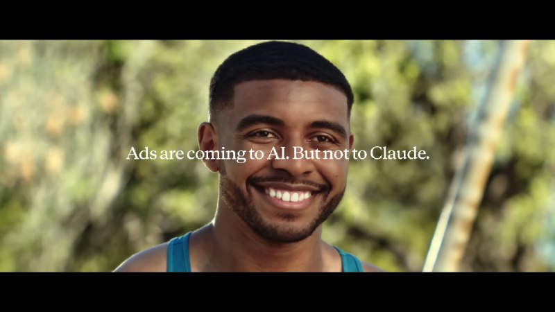 🤖 Anthropic 修改超级碗广告语，淡化对 🤖 OpenAI 竞争指向Anthropic 在第 60 届超级碗（Super Bowl LX）期间修改了其 AI 助手 Claude 的广告文案