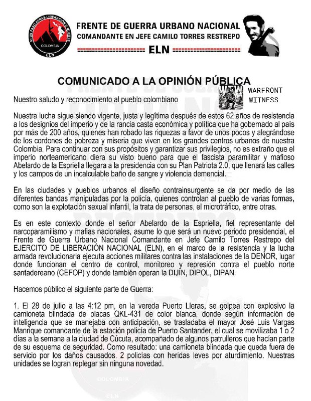 ️🇨🇴 ה-ELN נטל אחריות לפיגוע ב-1 באוגוסט בקוקוטה, שבו פרנטה דה גוארה אורבנו נסיונל שלו ירה על מתקנים ששימש…