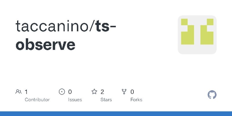 🍭 #TypeScript #开发工具 #AOP框架🏵 Ts-observe - TypeScript代码装饰器增强库🍥 简介
