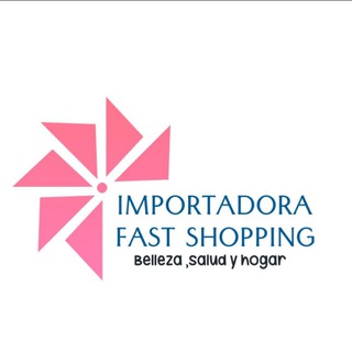 💥IMPORTADORA FAST SHOPPING💥 💕