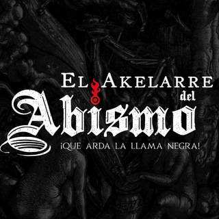 El Akelarre del Abismo