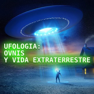 UFOLOGIA : OVNIS Y VIDA EXTRATERRESTRE Telegram Group Link